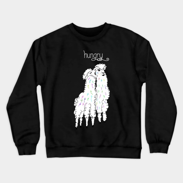 Hungry Crewneck Sweatshirt by Day101